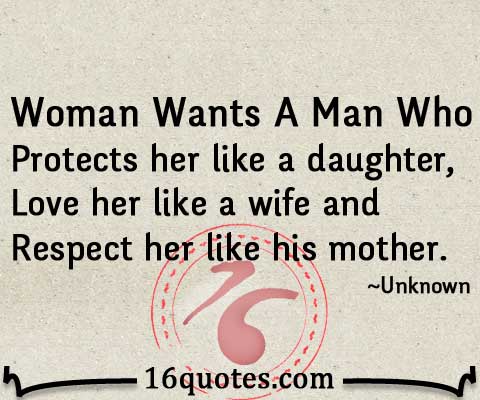 Woman Wants A Man Quote