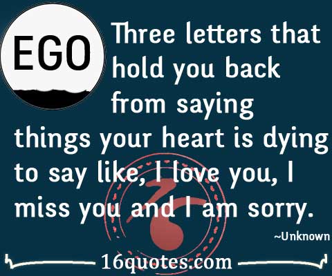 ... saying things your heart is dying to say like, I love you, I miss you