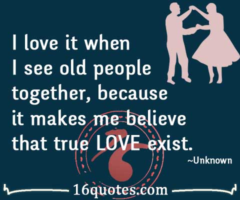 believe that true LOVE exist